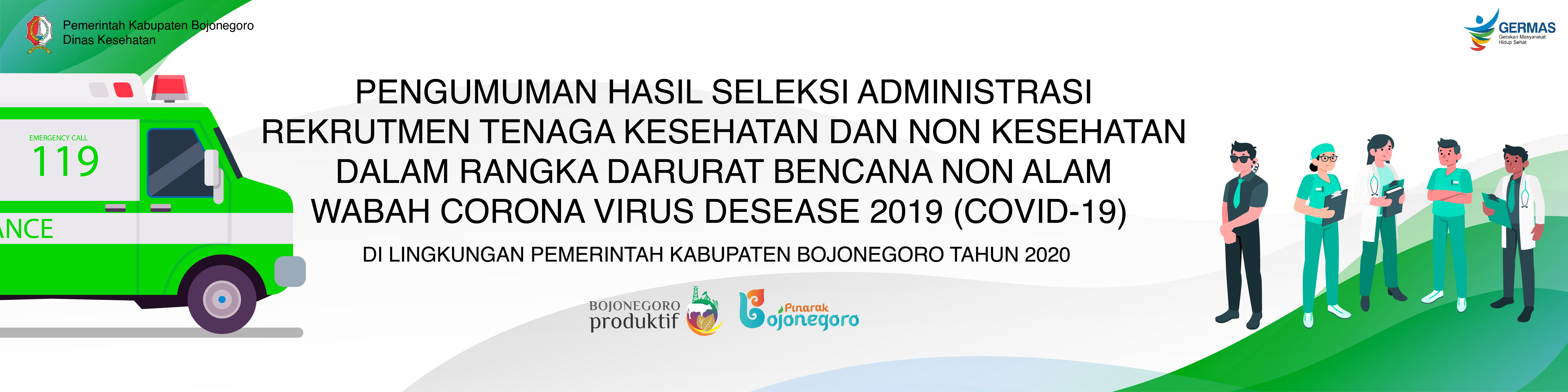PENGUMUMAN HASIL SELEKSI ADMINISTRASI REKRUTMEN TENAGA DALAM RANGKA DARURAT BENCANA NON ALAM