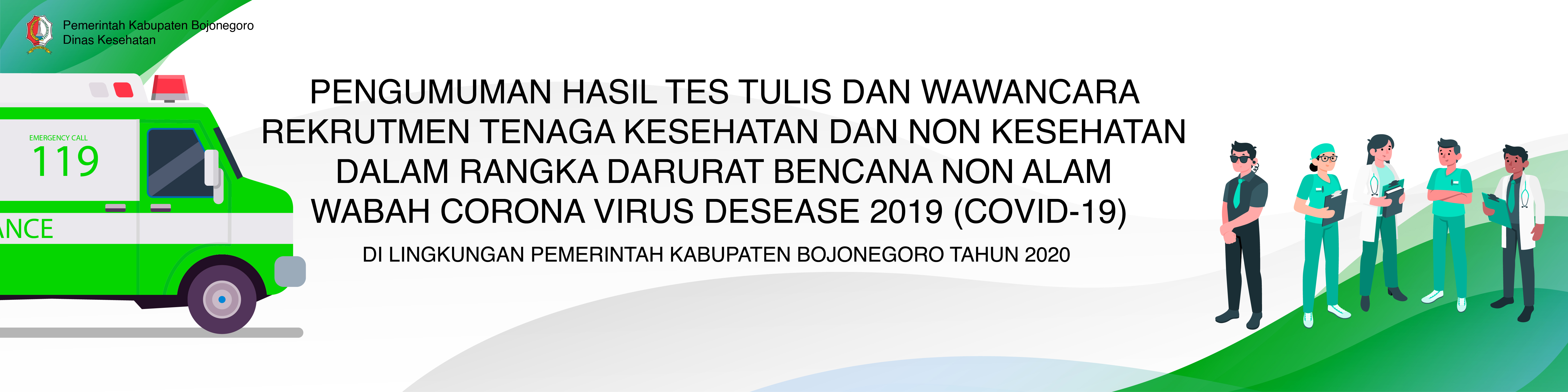PENGUMUMAN HASIL TES TULIS DAN WAWANCARA REKRUTMEN TENAGA DARURAT BENCANA NON ALAM