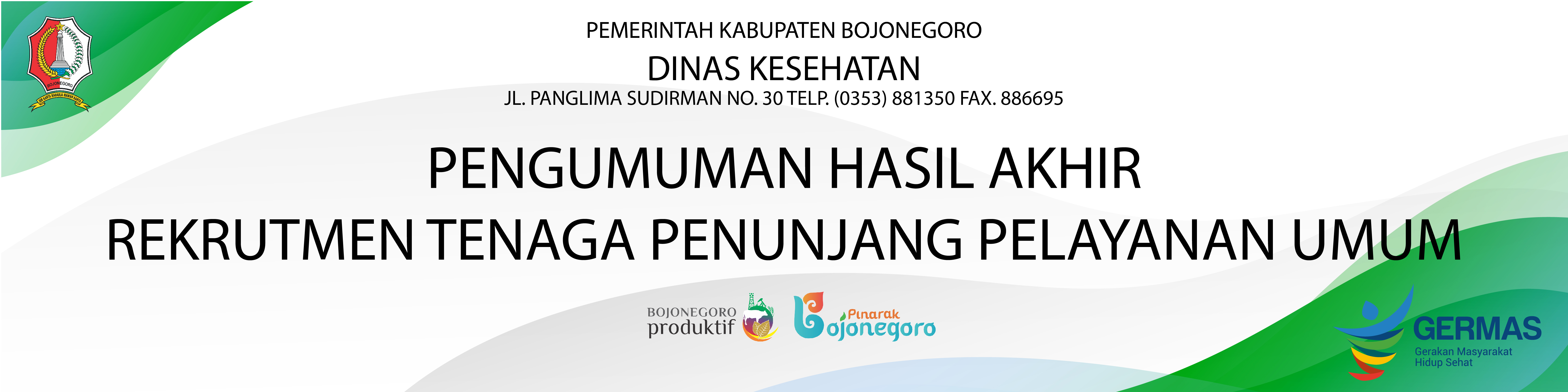 PENGUMUMAN HASIL AKHIR SELEKSI TENAGA PENUNJANG PELAYANAN UMUM DINAS KESEHATAN TAHUN 2020