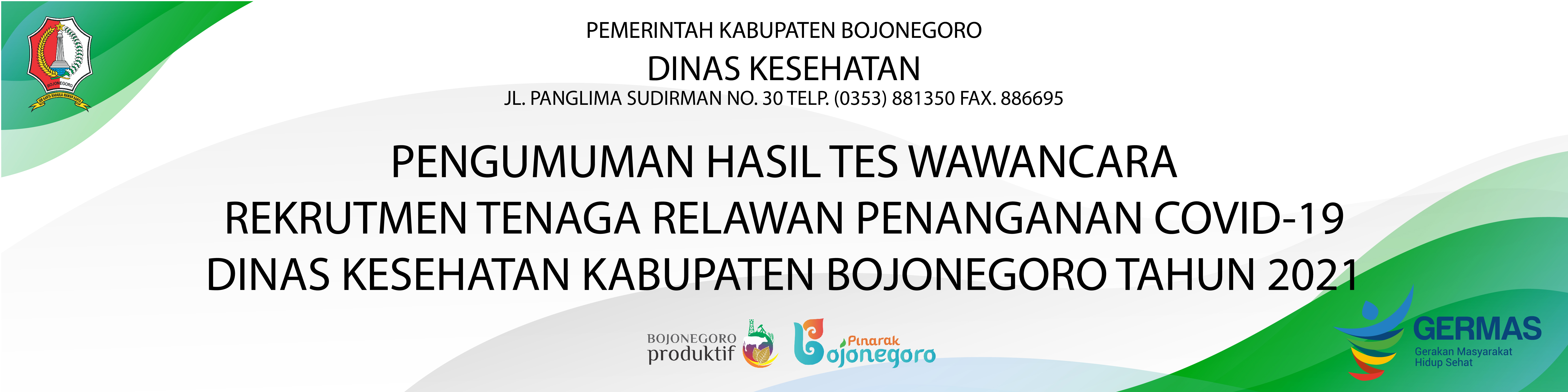 HASIL TES WAWANCARA REKRUTMEN TENAGA RELAWAN PENANGANAN COVID-19