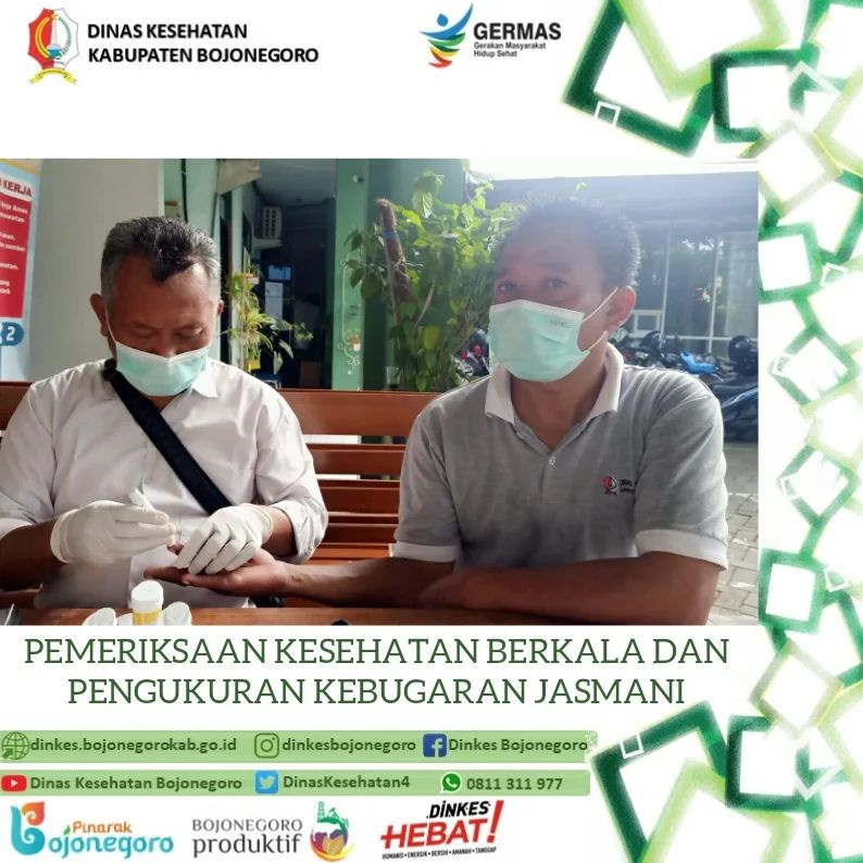 Pemeriksaan Kesehatan Berkala dan Pengukuran Kebugaran Jasmani