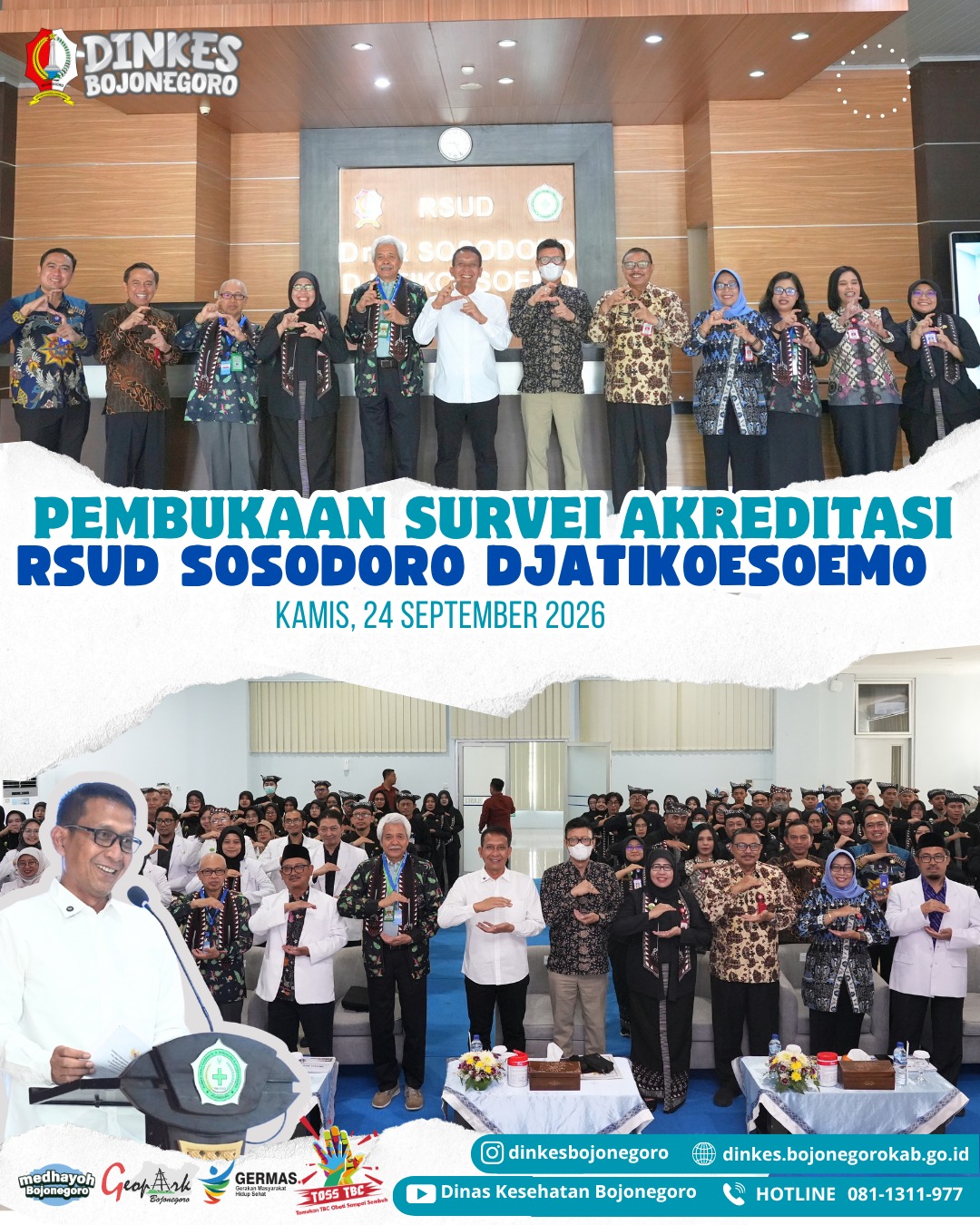 Pembukaan Survei Akreditasi RSUD Sosodoro Djatikoesoemo