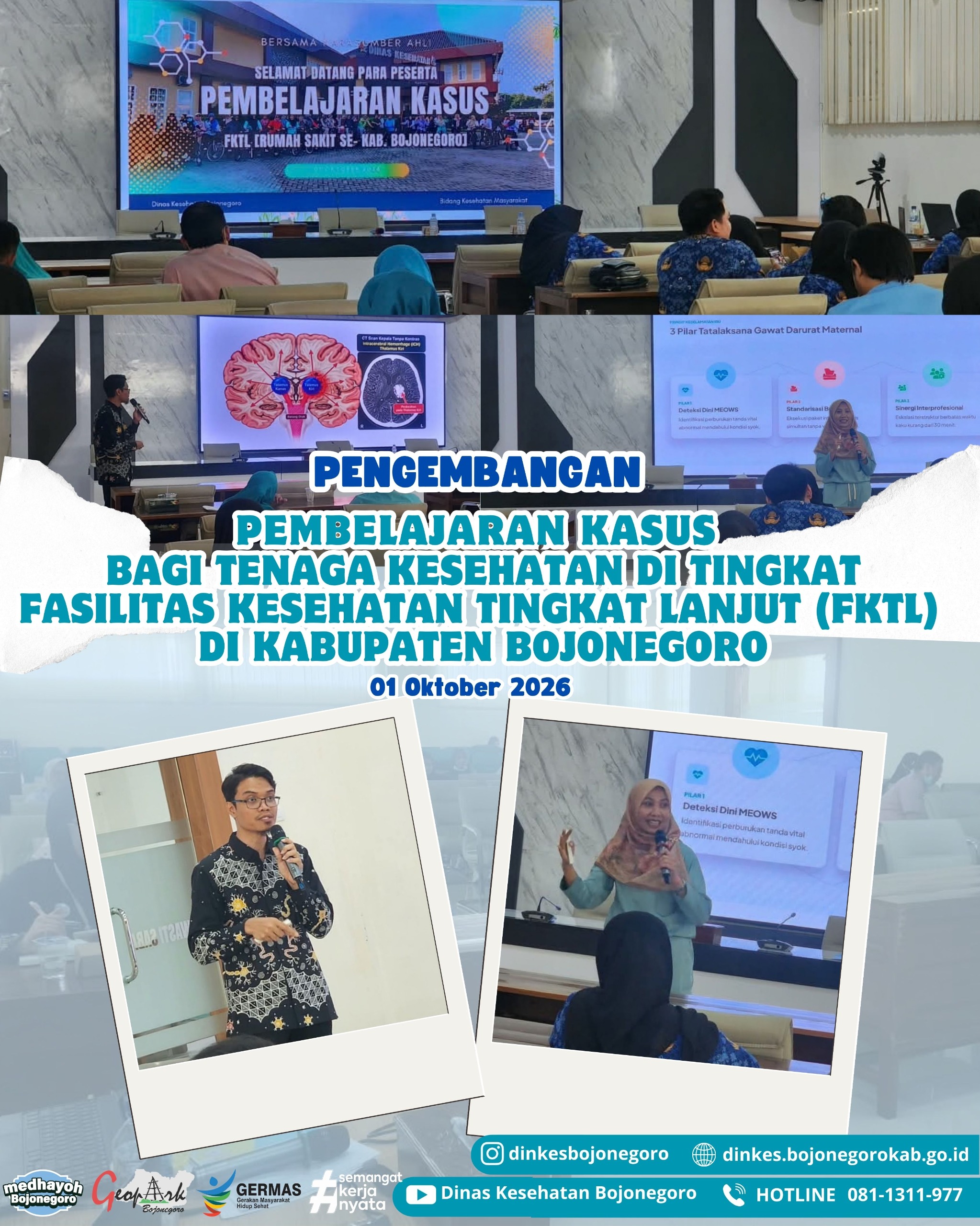 Pengembangan Pembelajaran Kasus Bagi Tenaga Kesehatan Di Tingkat FKTL Kab Bojonegoro