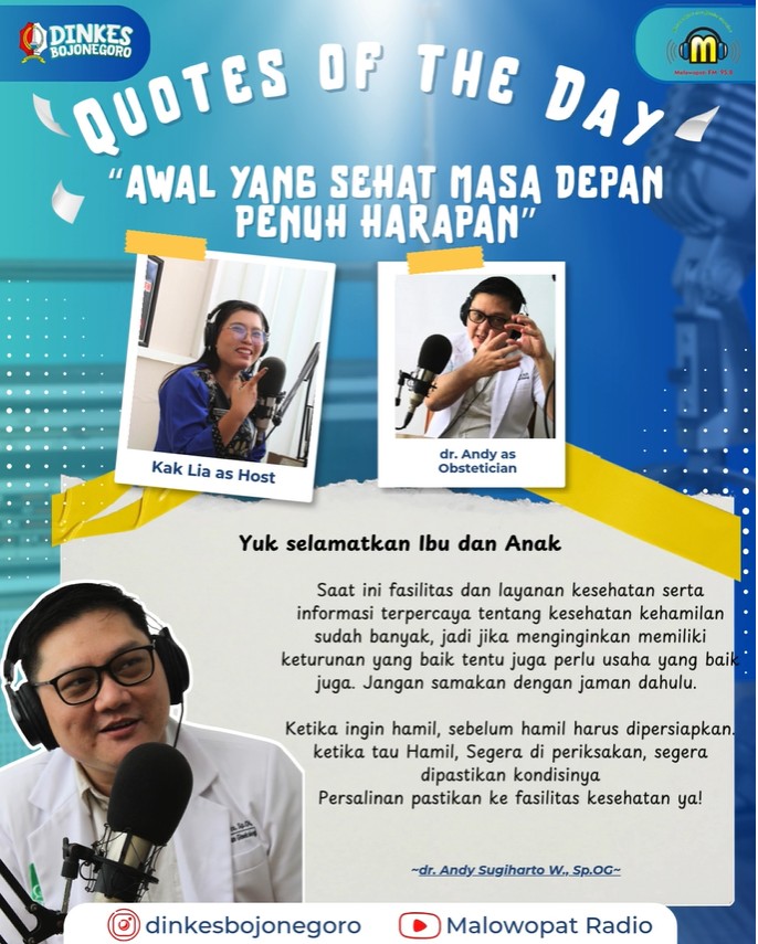 Quotes Of The Day - “AWAL YANG SEHAT MASA DEPAN PENUH HARAPAN”