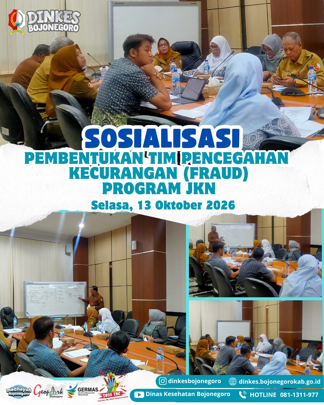 Sosialisasi Pembentukan Tim Pencegahan Kecurangan (FRAUD) Program JKN